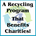 Recycle4Charity.com - A Recycling Program That Benefits Charities!